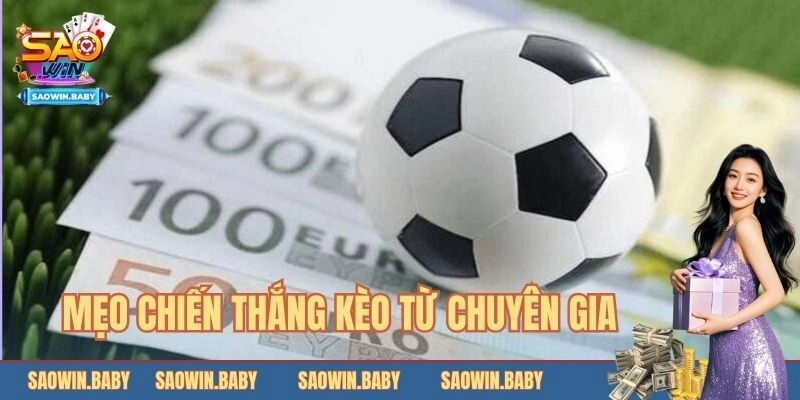 Mẹo chiến thắng kèo chấp 2 trái áp dụng từ chuyên gia 